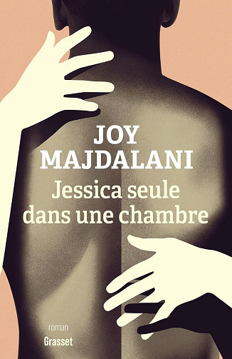 Jessica seule dans une chambre - Joy Majdalani (2024)