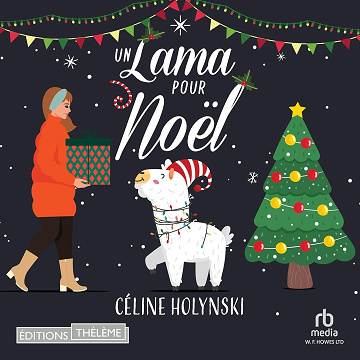 Un lama pour Noël - Céline Holynski (2024)