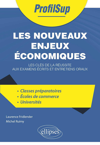 Les nouveaux enjeux économiques - Laurence Fridlender, Michel Ruimy (2024)