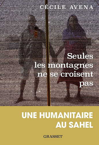 Seules les montagnes ne se croisent pas - Cécile Avena (2024)