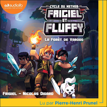 La Forêt de Varogg: Frigiel et Fluffy, Vol. 3 - Nicolas Digard (2025)
