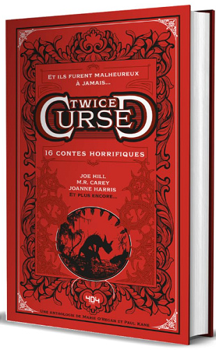 Cursed Tome 2 : Twice Cursed - 16 contes horrifiques - Collectif (2025)