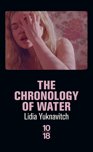 The Chronology of Water - Lidia Yuknavitch (2025)