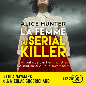La femme du serial killer - Alice Hunter (2025)