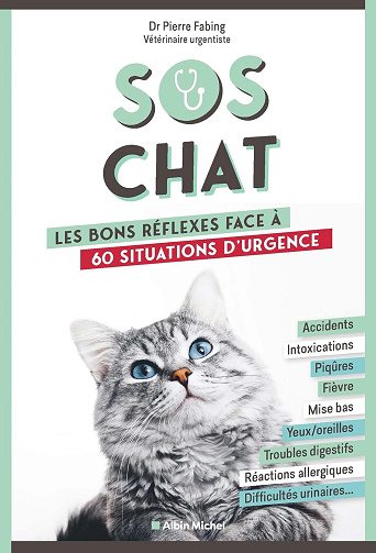 SOS chat: Les bons réflexes face à 60 situations d'urgence -  Pierre Fabing (2025)