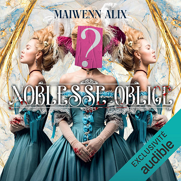 Noblesse Oblige: Noblesse Oblige - Vol.1 - Maiwenn Alix (2025)
