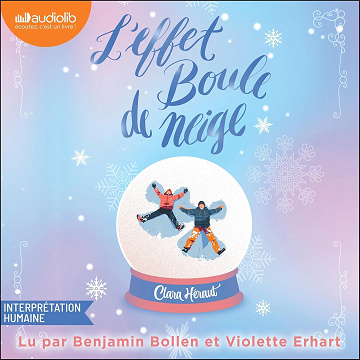 L'Effet Boule de Neige - Clara Héraut (2025)