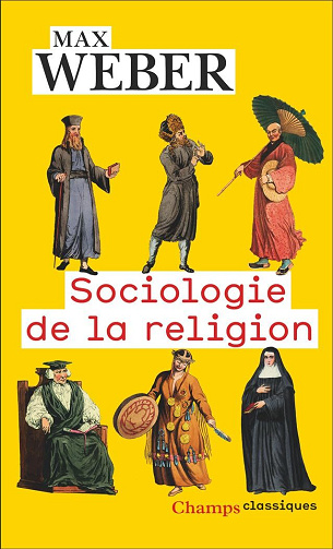Sociologie de la religion - Max Weber (2025)