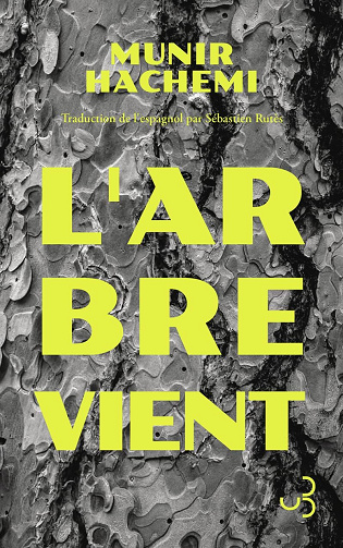 L'Arbre vient - Munir Hachemi (2025)