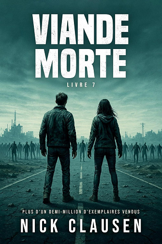Viande morte - T01 à 07 - Nick Clausen (2025)