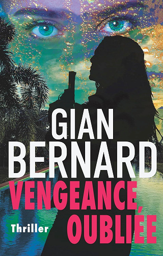 Robert Forster Tome 1 : Vengeance oubliée - Gian Bernard (2025)