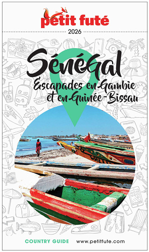 Guide Sénégal 2026 Petit Futé: Gambie - Guinée Bissau - Dominique Auzias, Jean-Paul Labourdette (2025)