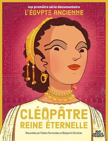 Ma Première Série Documentaire - L'Egypte - Cléopâtre