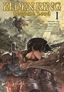Elden Ring - Become Lord - Tome 1