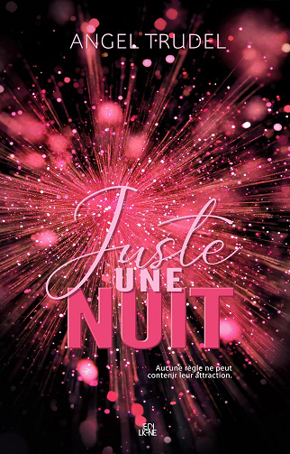 Juste une nuit - Angel Trudel (2025)