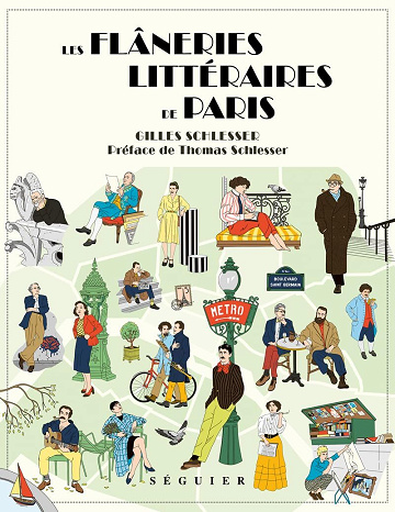 Les flâneries littéraires de Paris - Gilles Schlesser (2025)