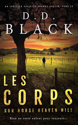 Thomas Austin, Tome 12 : Les corps sur Horse Heaven Hill - D.D. Black (2025)