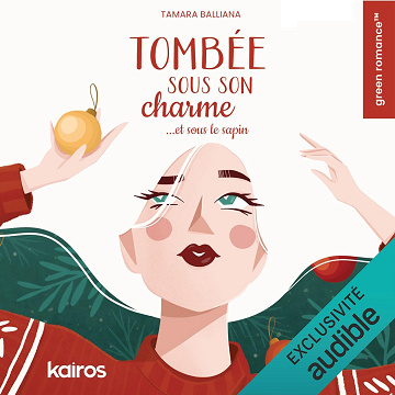 Tombée sous son charme: ...et sous le sapin - Tamara Balliana (2025)
