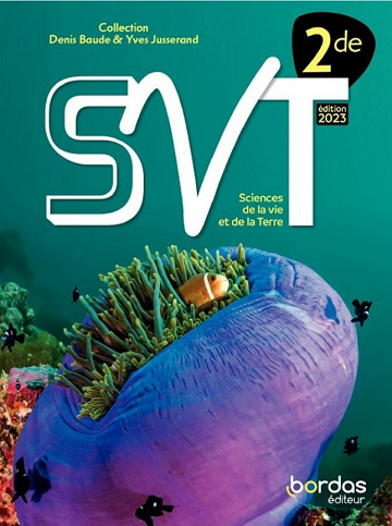 Bordas - Manuel SVT - seconde - édition 2023