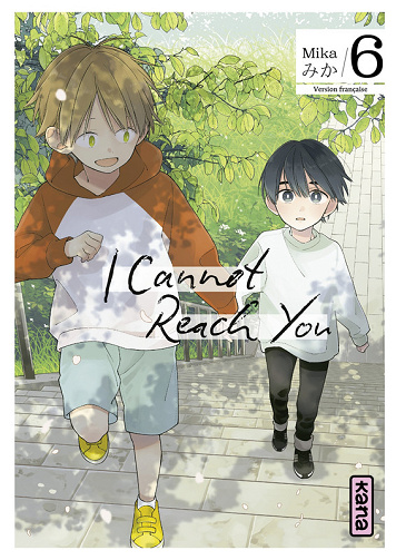 I Cannot Reach You - Tome 06 (2025)
