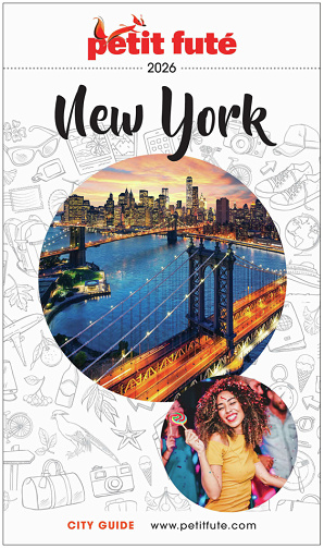 Guide New York 2026 Petit Futé - Dominique Auzias, Jean-Paul Labourdette (2025)