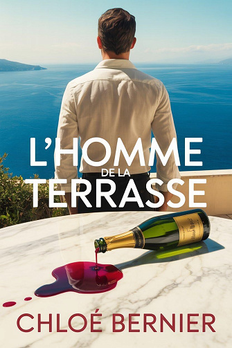 L'homme de la terrasse - Chloé Bernier (2025)
