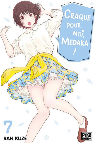Craque Pour Moi, Medaka - Tome 07 (2025)