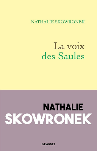 La voix des Saules - Nathalie Skowronek (2024)