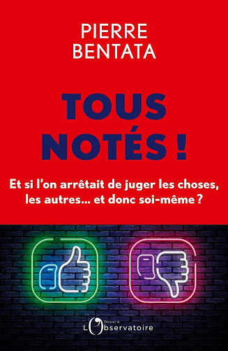 Tous notés - Pierre Bentata (2023)