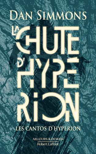 Les Cantos d'Hypérion T2 : La Chute d'Hypérion - Dan Simmons (2025)