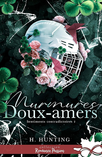 Murmures doux-amers : Sentiments contradictoires, Tome 2 - Helena Hunting (2025)