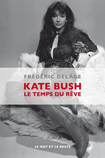 Kate Bush - Le temps du rêve (2017)