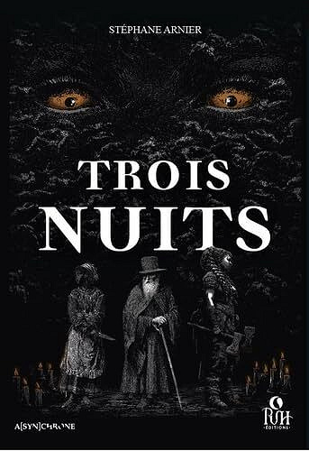 Trois nuits - Stéphane Arnier (2025)