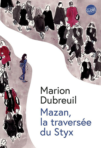Mazan, la traversée du Styx - Marion Dubreuil (2025)