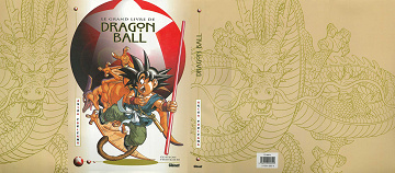 Dragon Ball - Le Grand Livre De Dragon Ball (Artbook)