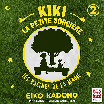 Kiki la petite sorcière: Kiki la petite sorcière 2 - Eiko Kadono (2024)