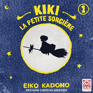 Kiki, la petite sorcière 1 - Eiko Kadono (2024)