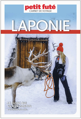 Guide Laponie 2026 Carnet Petit Futé - Jean-Paul Labourdette, Dominique Auzias (2025)
