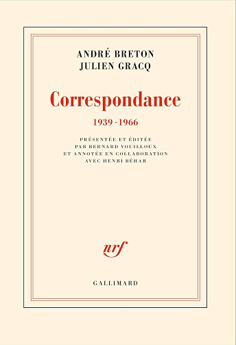 Correspondance (1939-1966) - André Breton, Julien Gracq (2025)