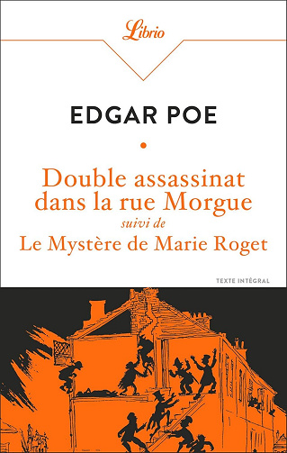Double assassinat dans la rue Morgue. Suivi de Le Mystère de Marie Roget - Edgar Allan Poe (2025)