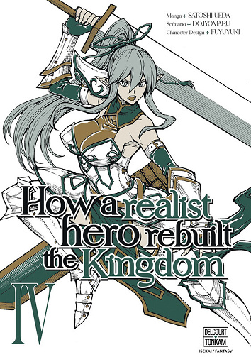 How A Realist Hero Rebuilt The Kingdom - Tome 04
