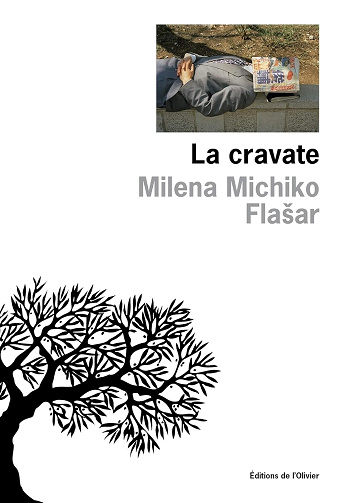 La cravate - Milena Michiko Flašar (2013)