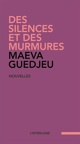 Des silences et des murmures - Maeva Guedjeu (2025)