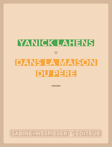 Dans La Maison du père - Yanick Lahens (2025)