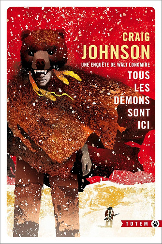 Tous les démons sont ici (Une enquête de Walt Longmire T7) - Craig Johnson (2025)
