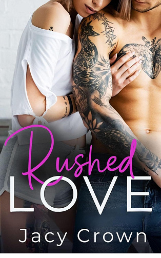 Rushed Love - Jacy Crown (2025)