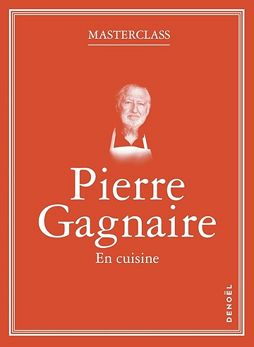 En cuisine - Pierre Gagnaire (2025)