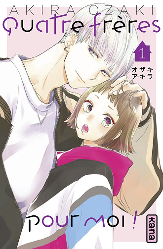 Quatre frères pour moi ! - 1. Tome 1