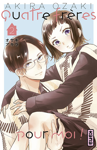 Quatre frères pour moi ! - 2. Tome 2