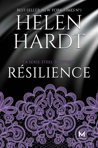 Helen Hardt - La série Steel Brothers: Résilience 6/9